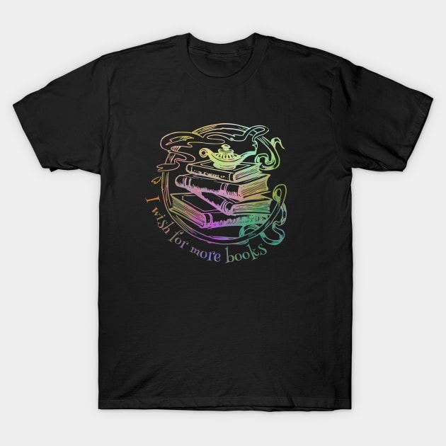 "I wish for more books" - watercolor green genie lamp on a stack of books T-Shirt by Ofeefee